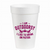 Outdoorsy Patios - 16oz Styrofoam Cups