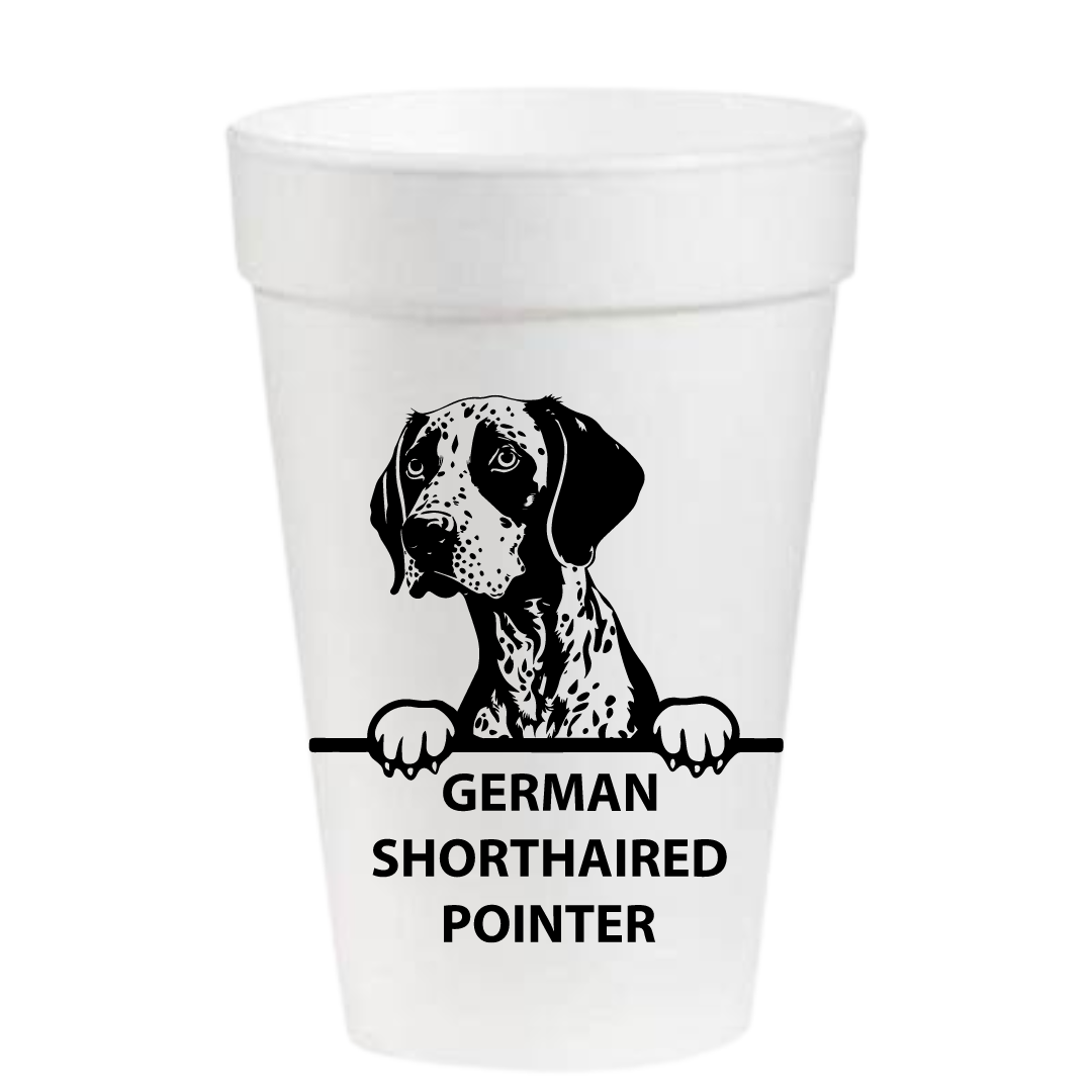 German Shorthaired Pointer- 16oz Styrofoam Cups