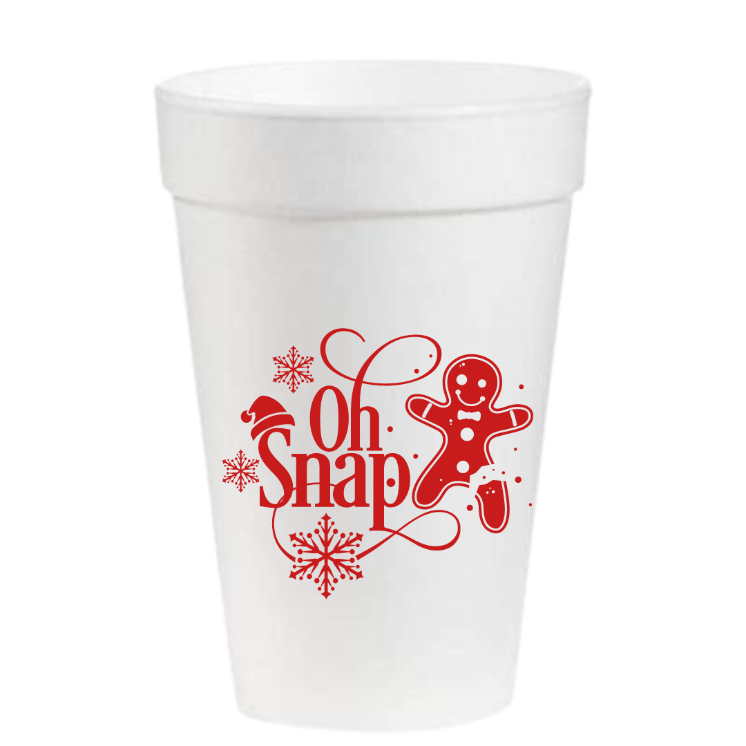 Oh Snap- 16oz Styrofoam Cups