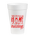 Home for the Holidays - 16oz Styrofoam Cups