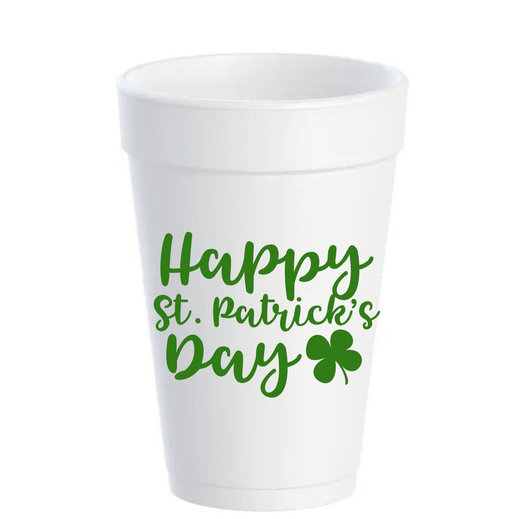Happy St. Patrick's Day- 16 oz. Styrofoam Cups